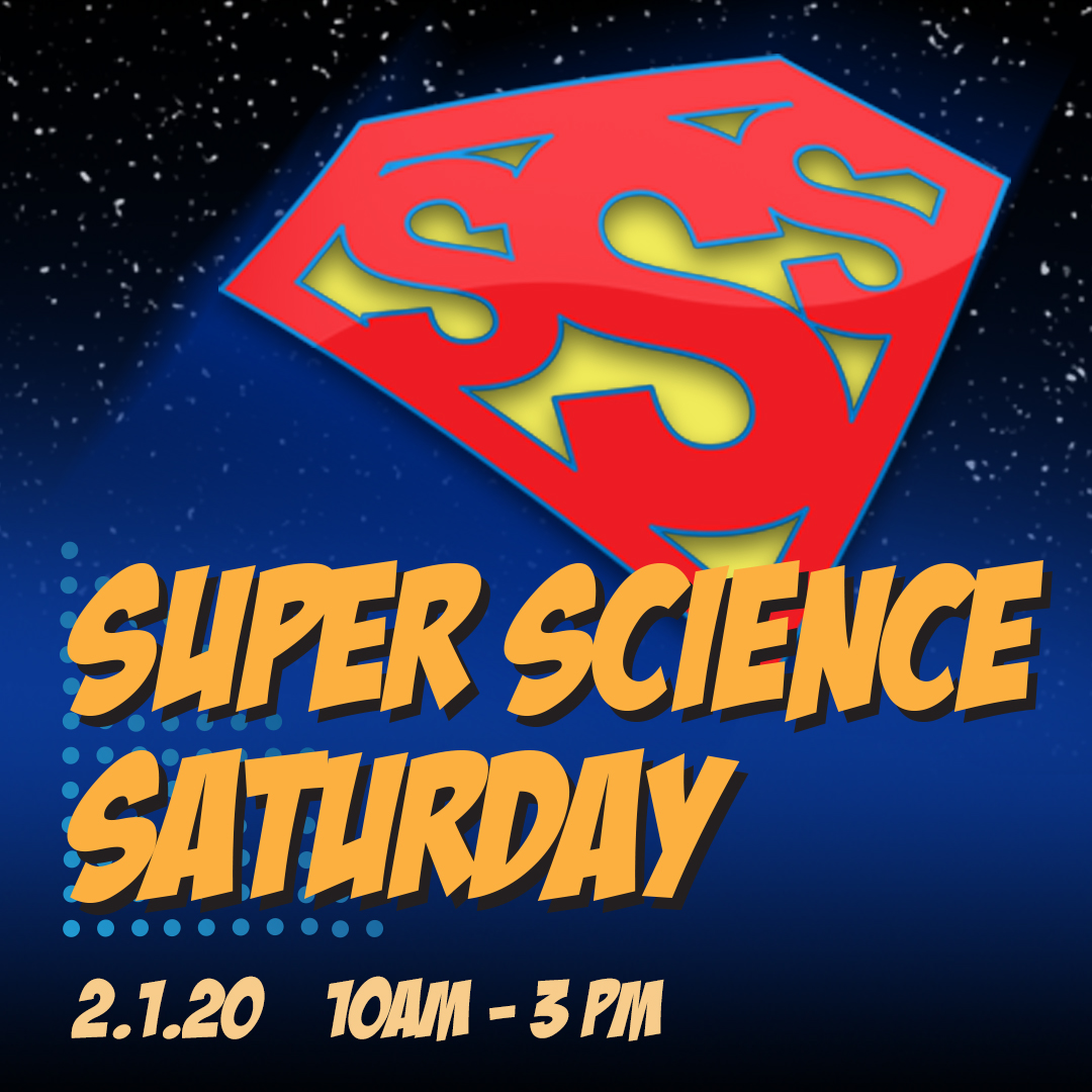 Image of Super Science Saturday graphic